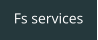 Fs services